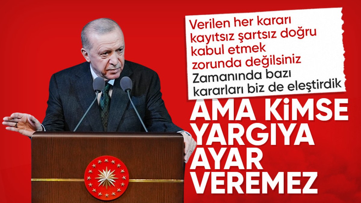 Cumhurbaşkanı Erdoğan: Türk yargısına kimse ayar veremez